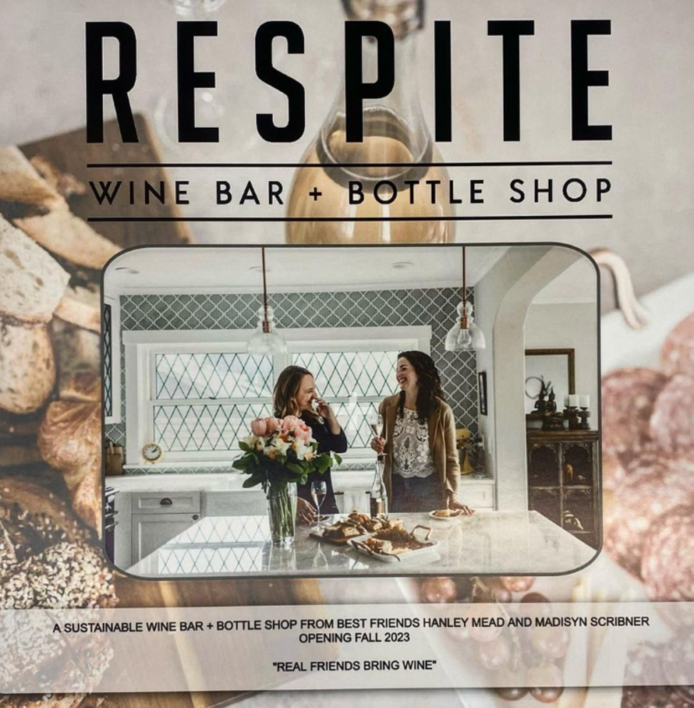 Respite: A Sustainable Wine Bar and Bottle Shop From Dynamic Duo, Hanley Mead and Madisyn Scribner
